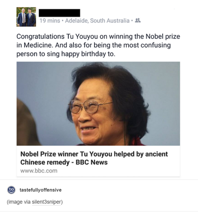 congratulations tu youyou on winning the nobel prize in medicine, and also for being the most confusing person to sing happy birthday to