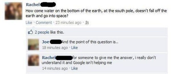 how come water on the bottom of the earth, at the south pole, doesn't fall off the earth and go into space?
