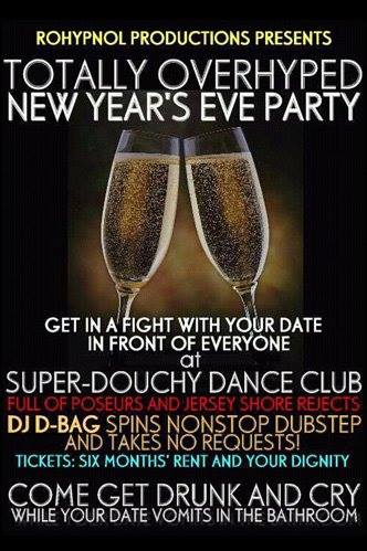 rohypnol productions presents totally overhyped new year's eve party