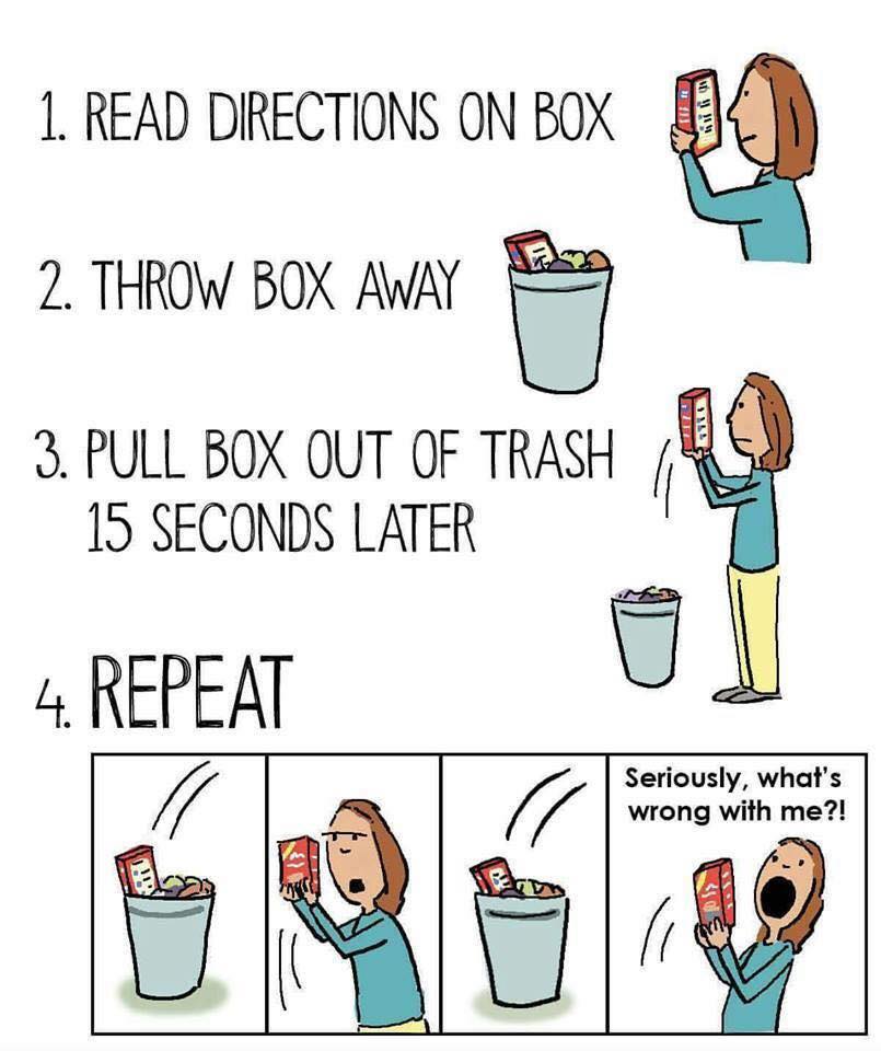 read directions on box, throw box awat, pull box out of trash 15 seconds later, repeat