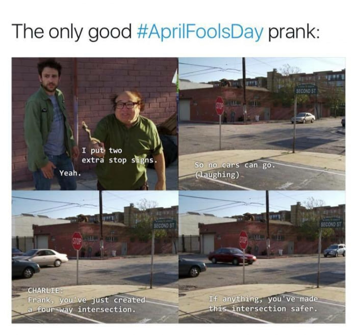 the only good april fools day prank, you made that intersection safer