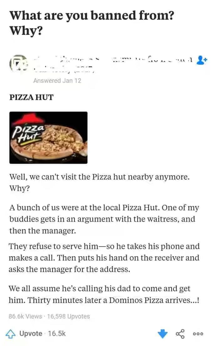 what are you banned from and why?, man banned from pizza hut