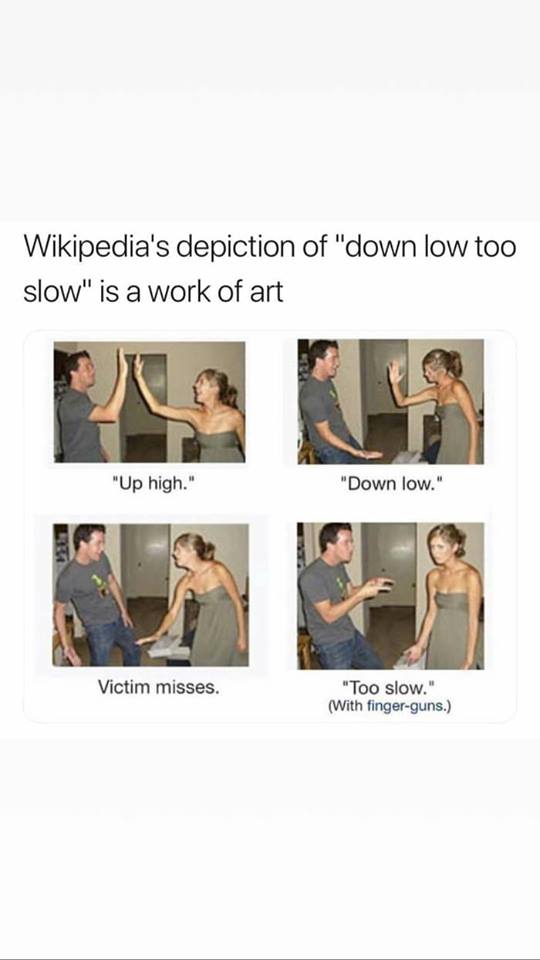 wikipedia's depiction of down low too slow is a work of art