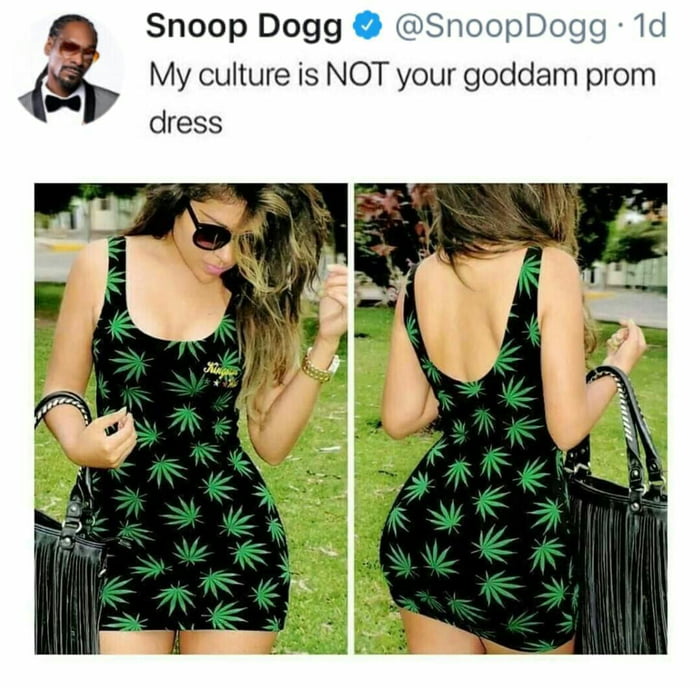 my culture is not your goddam prom dress, snoop dogg