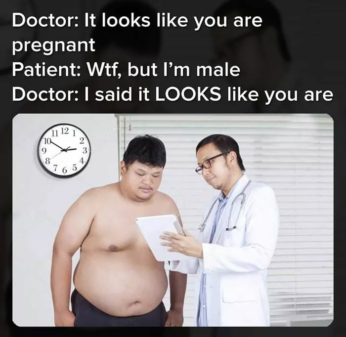 it looks like you are pregnant, wtf but i'm male, i said it looks like you are