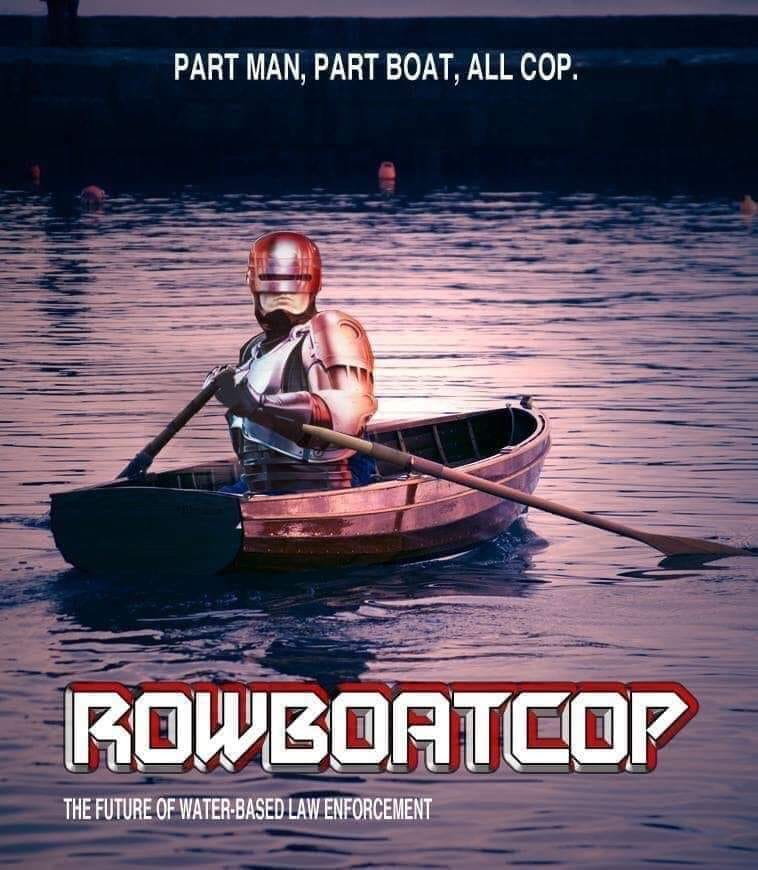 rowboatcop, part man, part boat, all cop