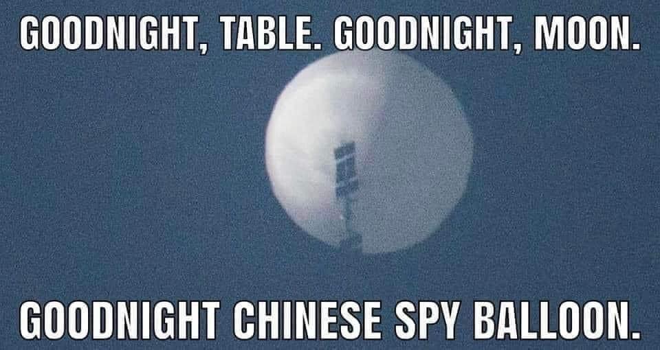 goodnight table, goodnight moon, goodnight chinese spy balloon
