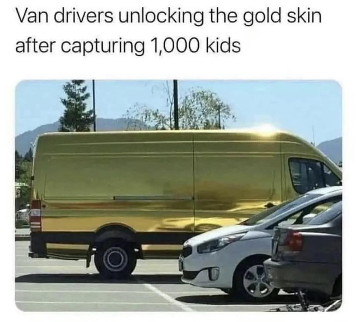van drivers unlocking the gold skin after capturing 1000 kids