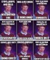 bad luck brian collection, stops drops and rolls into another fire, meme