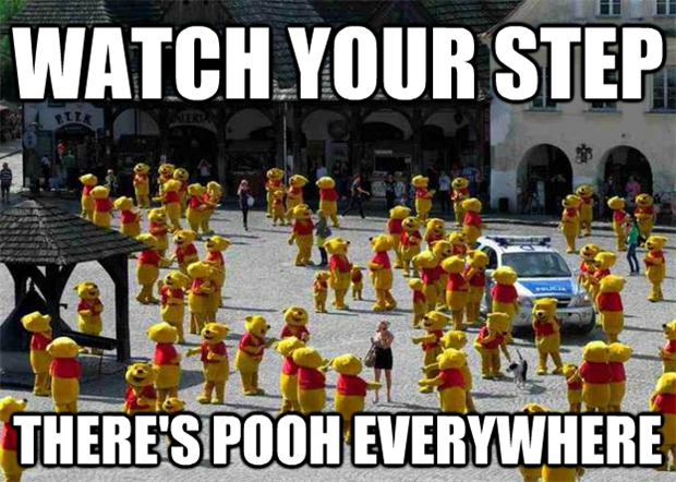 watch your step there's pooh everywhere