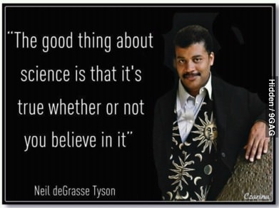 neil degrass tyson, physicist, science, truth, faith, believe