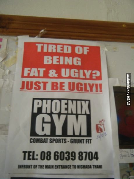 fat, ugly, poster, gym, ad, promotion, lol