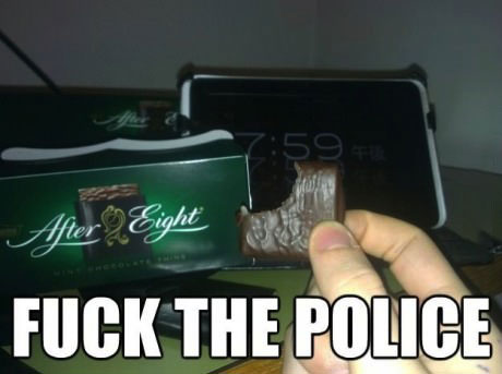 eating an after eight before eight, fuck the police