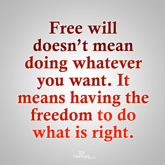 freedom, free will, quote, truth