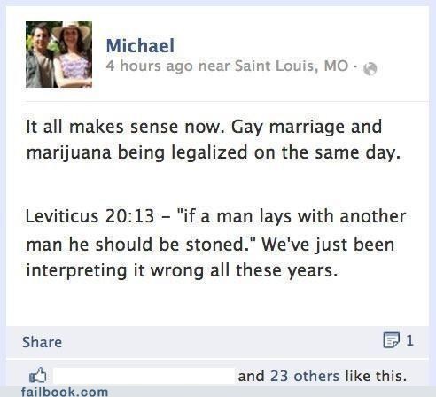 gay, homosexuality, marriage, weed, pot, stoned, bible, facebook