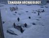 canada, snow storm, archaeology, meme