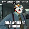 tony the tiger, frosted flakes, meme