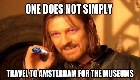 lotr, one does not simply, amsterdam, museum