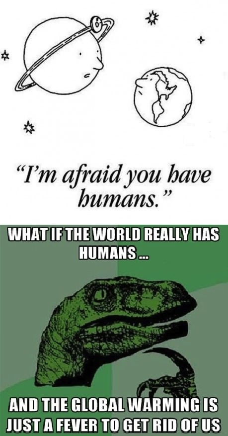 humans, philosopraptor, meme, fever