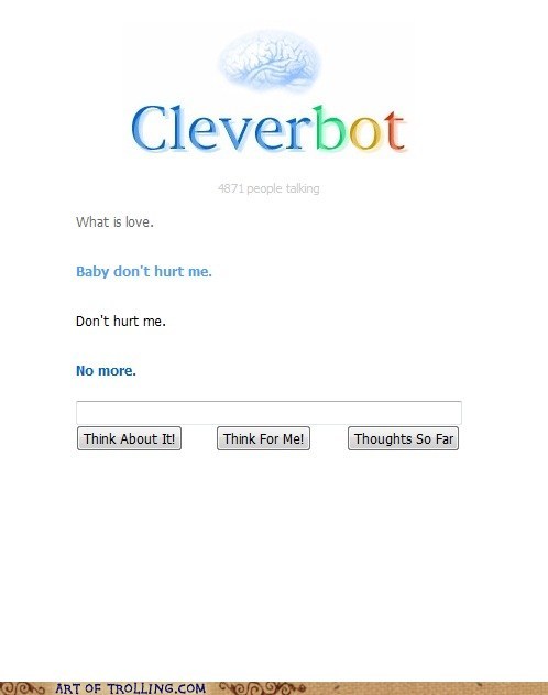 cleverbot, lol, what is love