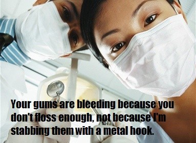 dentist, gums, bleed, metal hook, logic