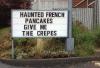 haunted french pancakes give me the crepes, sign