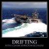 drifting with a 260000 horsepower engine, aircraft carrier, motivation