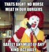 ronald mcdonald, meat, horse, meme