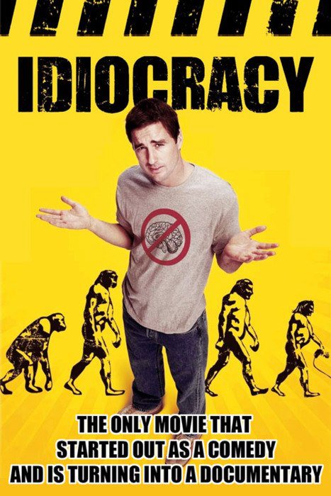 idiocracy, movie, poster, documentary, lol