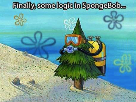 spongebob, logic, tree, oxygen