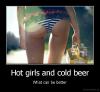 hot girls and cold beer, what can be better?, sexy ass and thigh gap, motivation