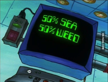50% sea, 50% weed, screen