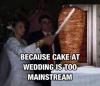 because cake at a wedding is too mainstream, marriage, shish taouk, wtf