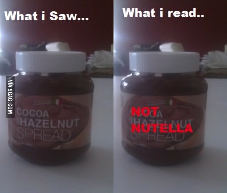 nutella, saw, read, expectation, reality