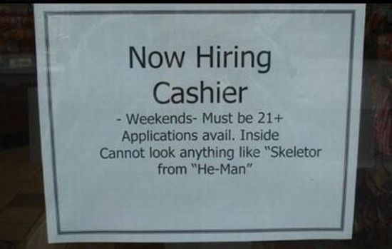cashier, skeletor, wtf, sign, now hiring