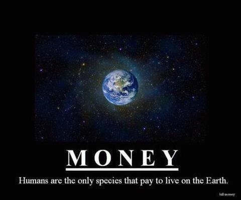 money, earth, humans