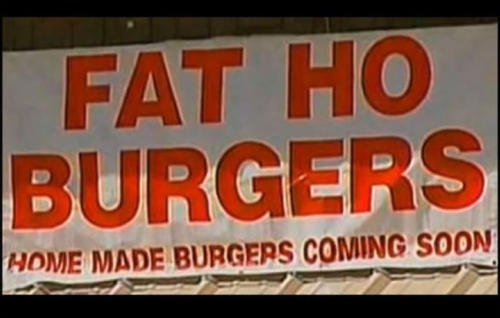 fat ho burgers, banner, sign, name, fail
