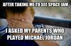 space jam, naive kid, meme, michael jordan, actor, stupid