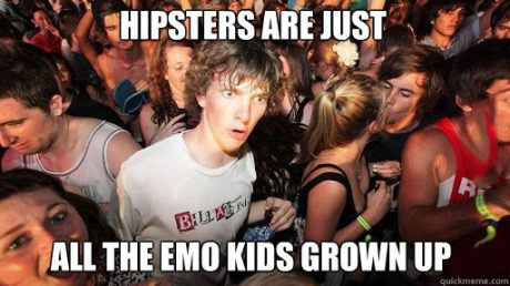 hipsters, emo kids, meme, clarity clarence