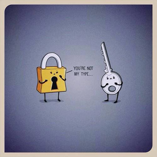 you're not my type, lock rejecting a key