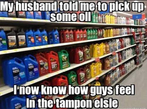 oil, tampon aisle, meme, buy, shop