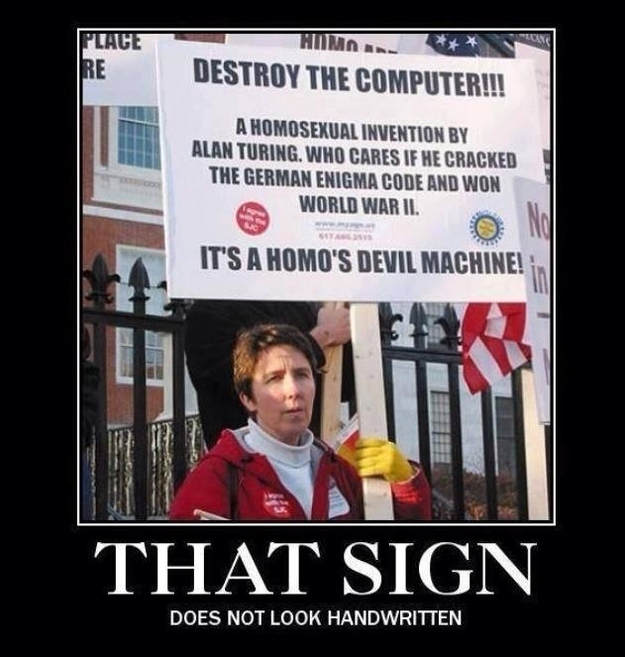 protest, sign, alan turing, homosexual, irony, motivation, hypocrite