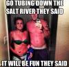 meme, salt river, tubing, red, sun burn