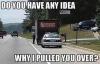 do you have any idea why I pulled you over?, cop car behind dunkin donuts truck, meme