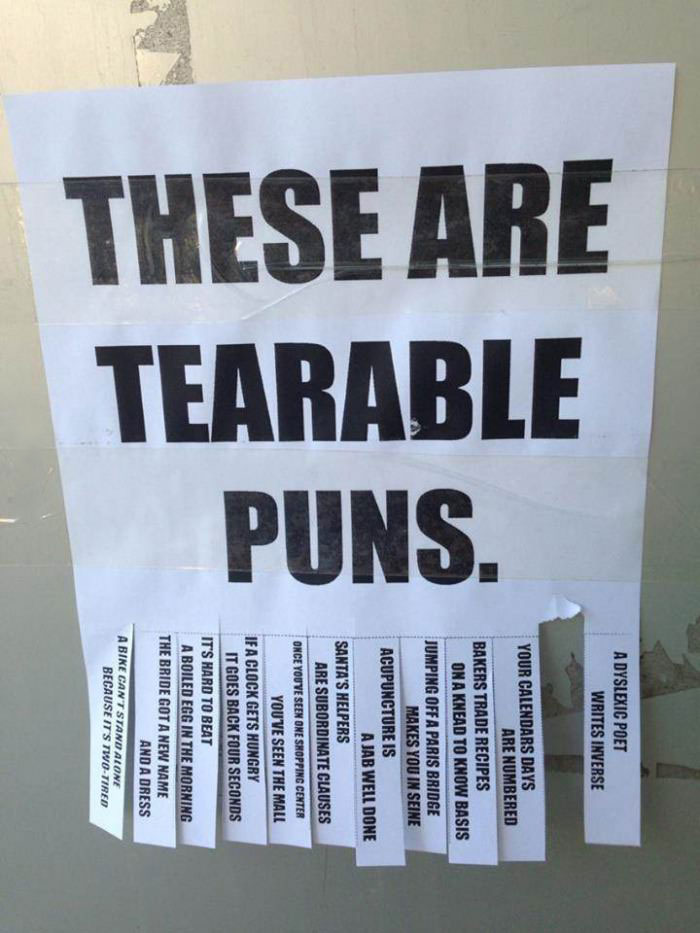 tearable puns, sign, wordplay, lol, poster, joke
