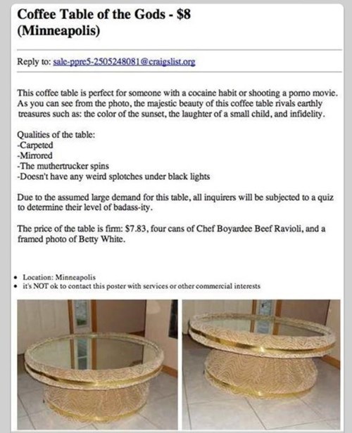 epic craigslist ad, coffee table of the gods, lol