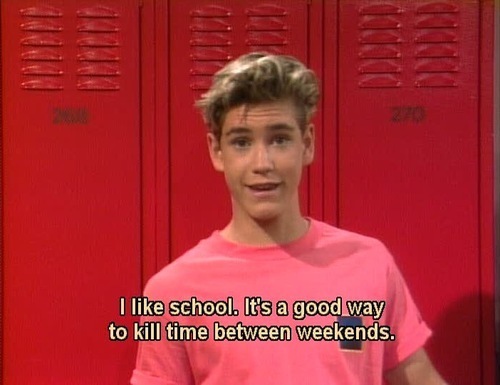 school, kill time, weekends