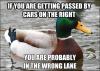actual advice mallard, driving, passed on the right, wrong lane