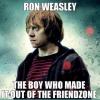 ron weasley, the boy who made it out of the friend zone, meme, harry potter