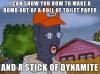stick of dynamite, king of the hill, roll of toilet paper